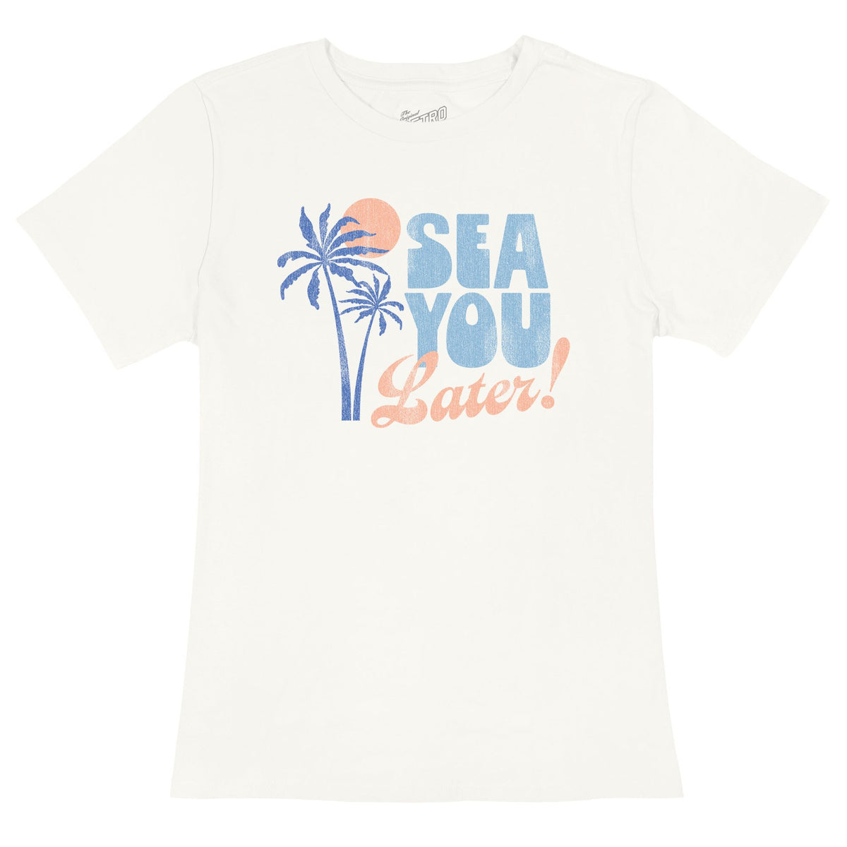 Sea You Later 100% Cotton Women's Tee