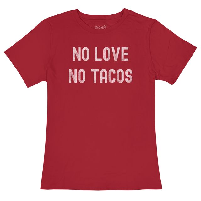 No Love No Tacos 100% Cotton Women's Crew Tee