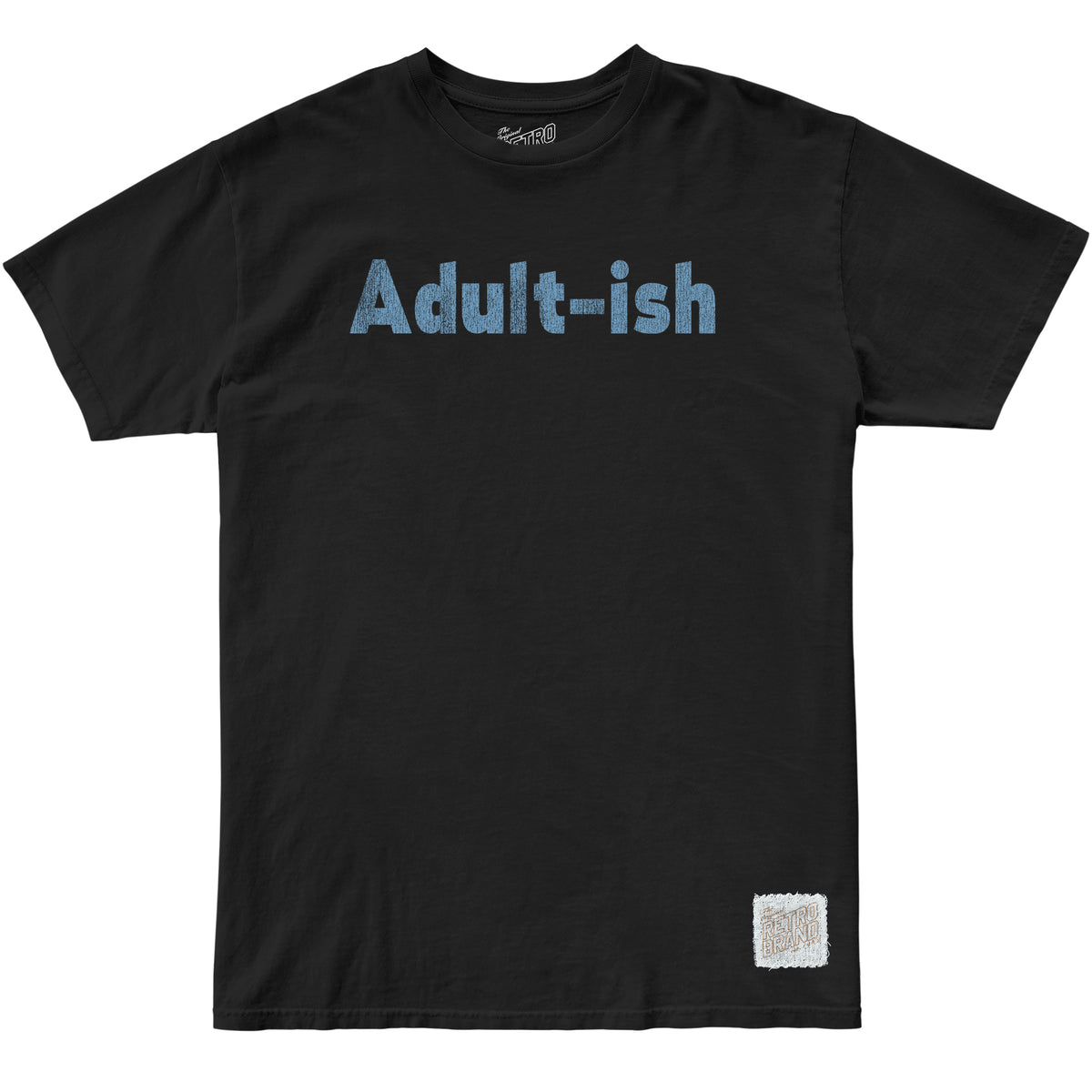 Adult-Ish 100% Cotton Tee