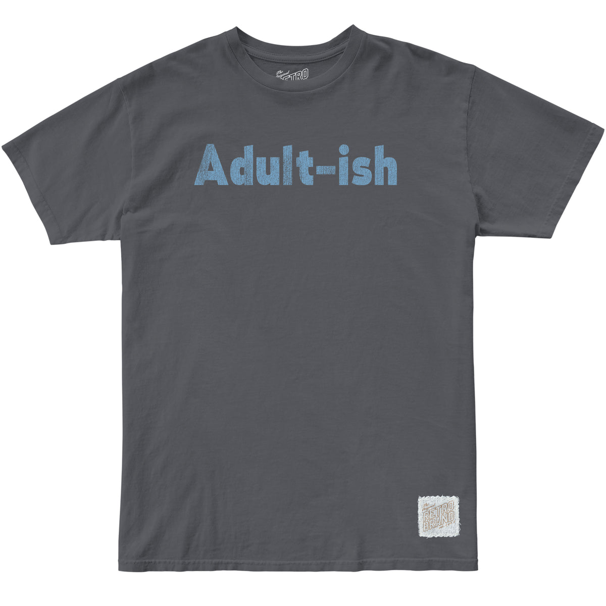 Adult-ish 100% Cotton Tee