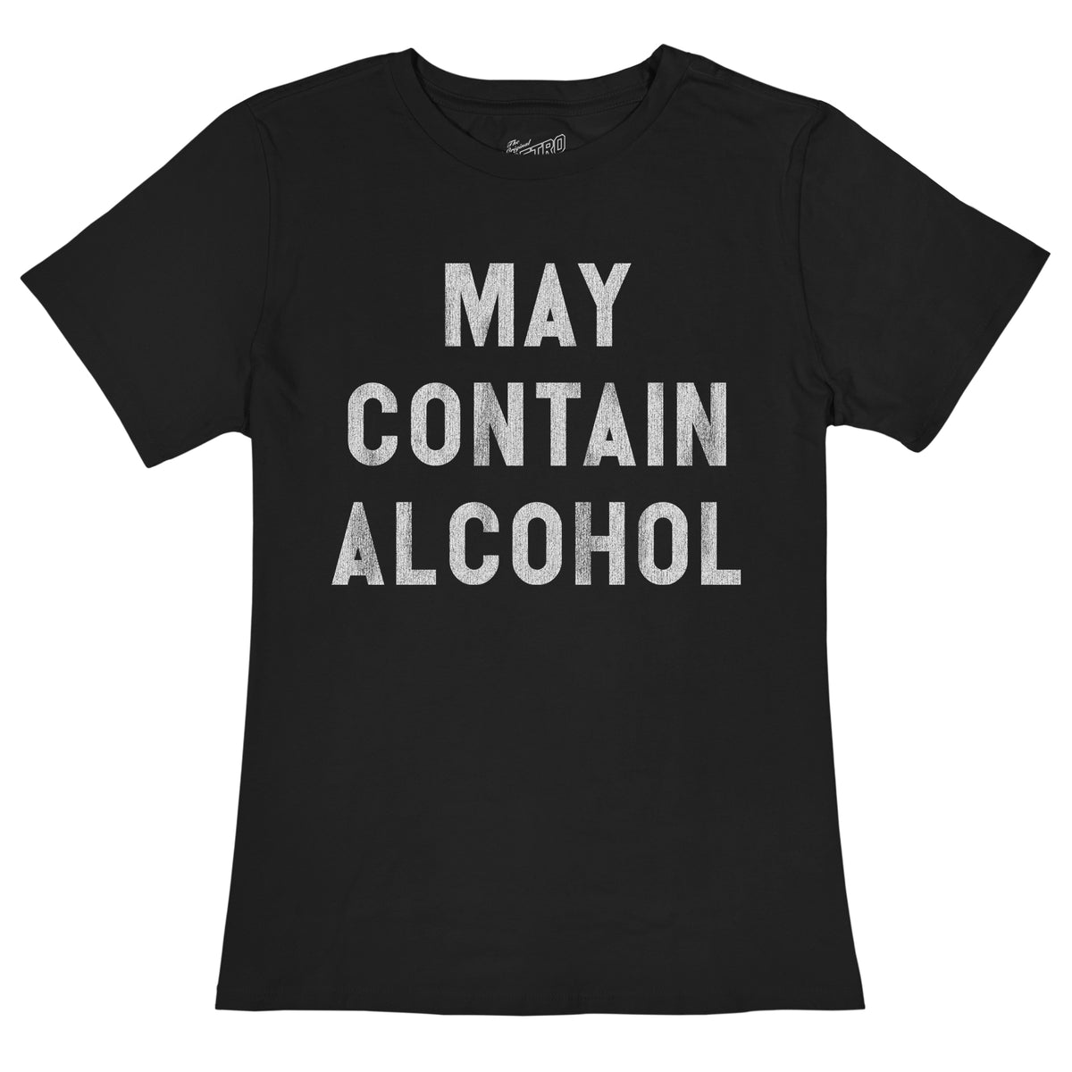 May Contain Alcohol 100% Cotton Women's Tee