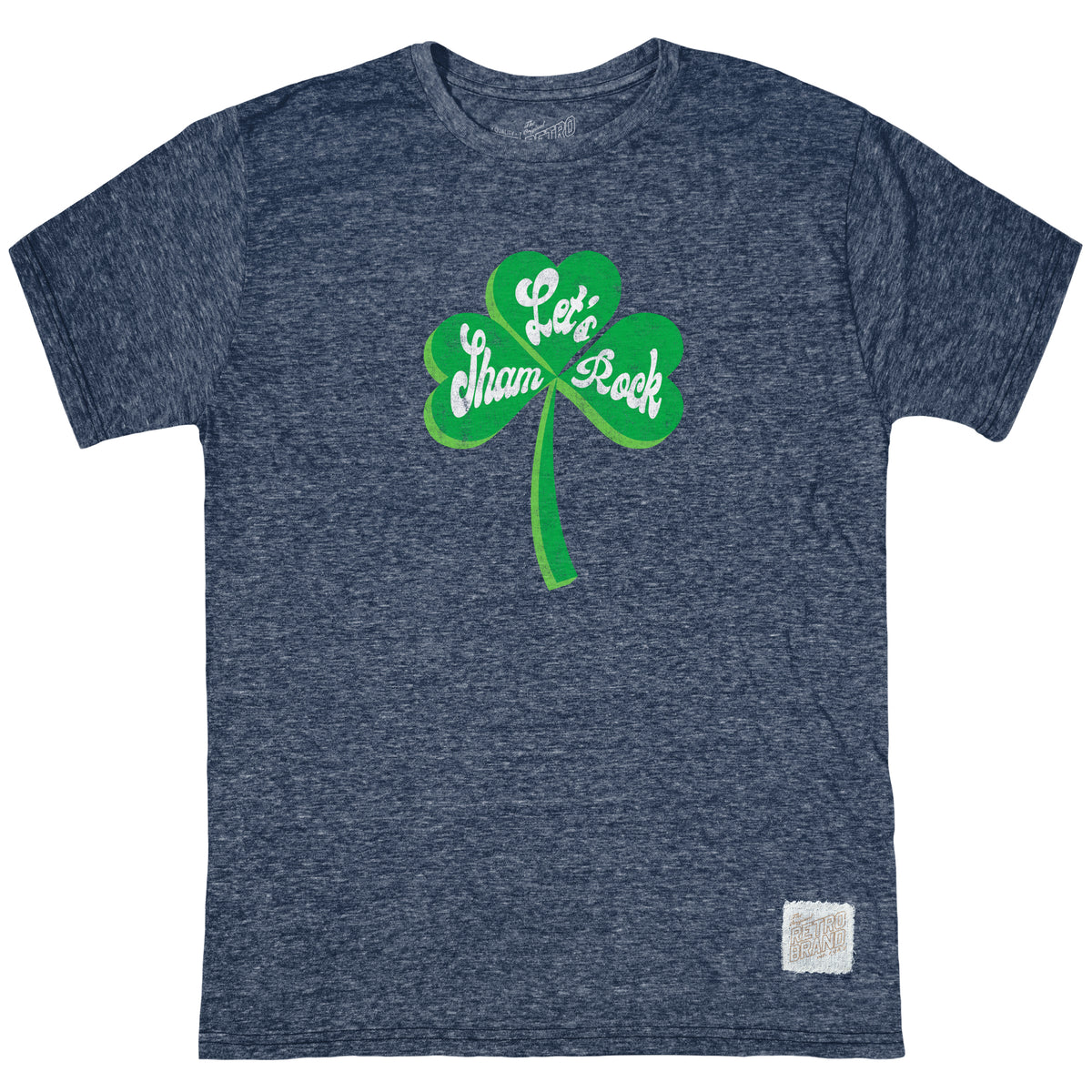 Let's Sham Rock Tri-Blend Tee