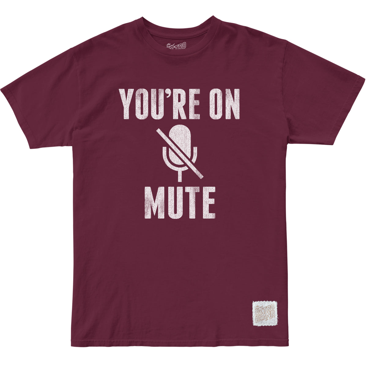 You're on Mute 100% Cotton Tee