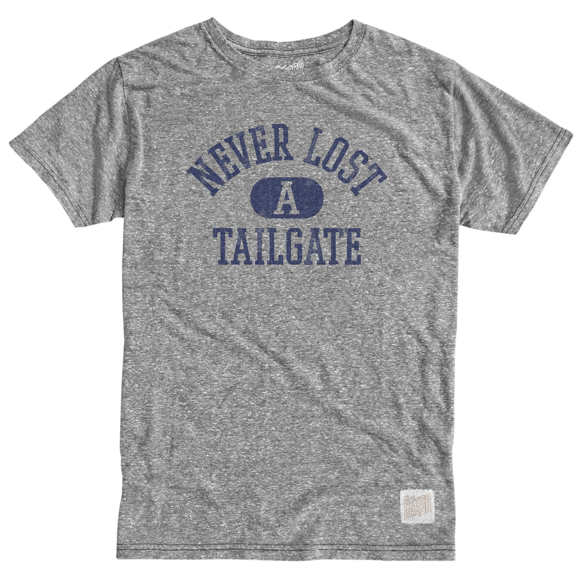 Never Lost a Tailgate Tri-Blend Tee