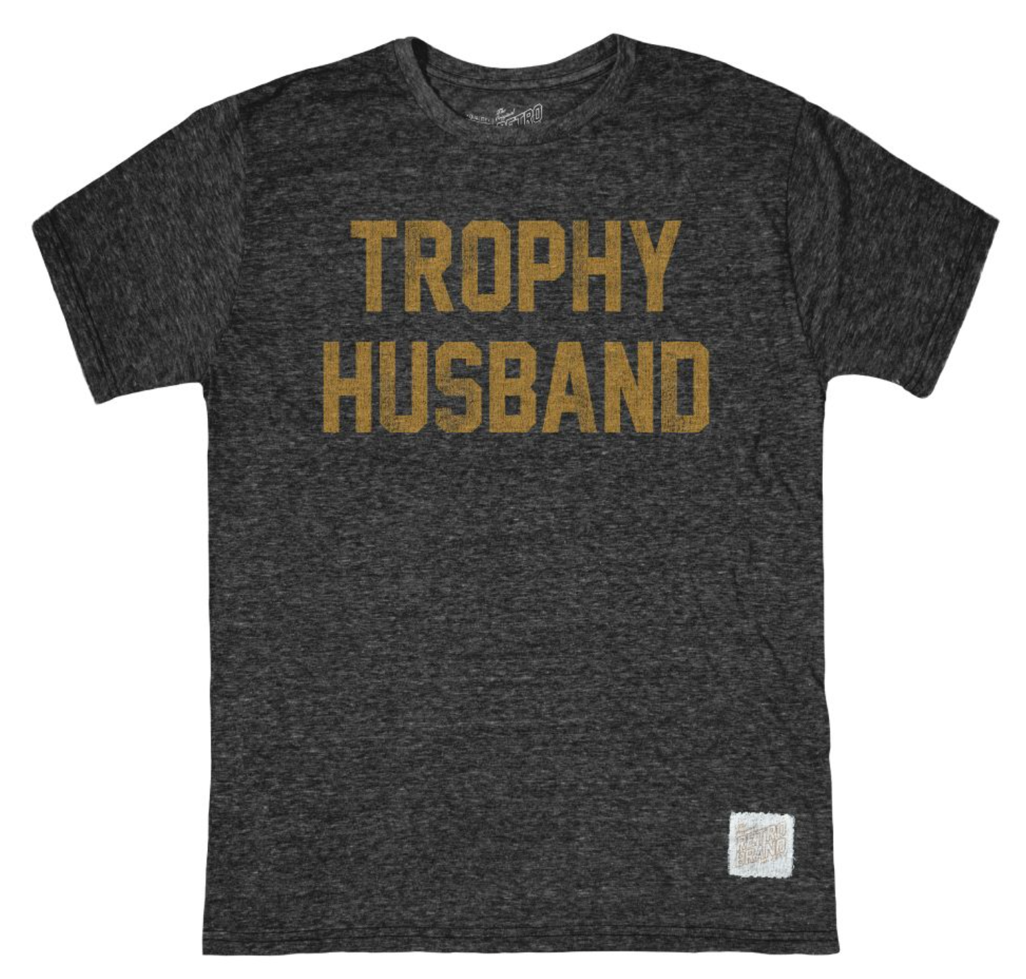 Trophy Husband Tri-Blend Unisex Tee