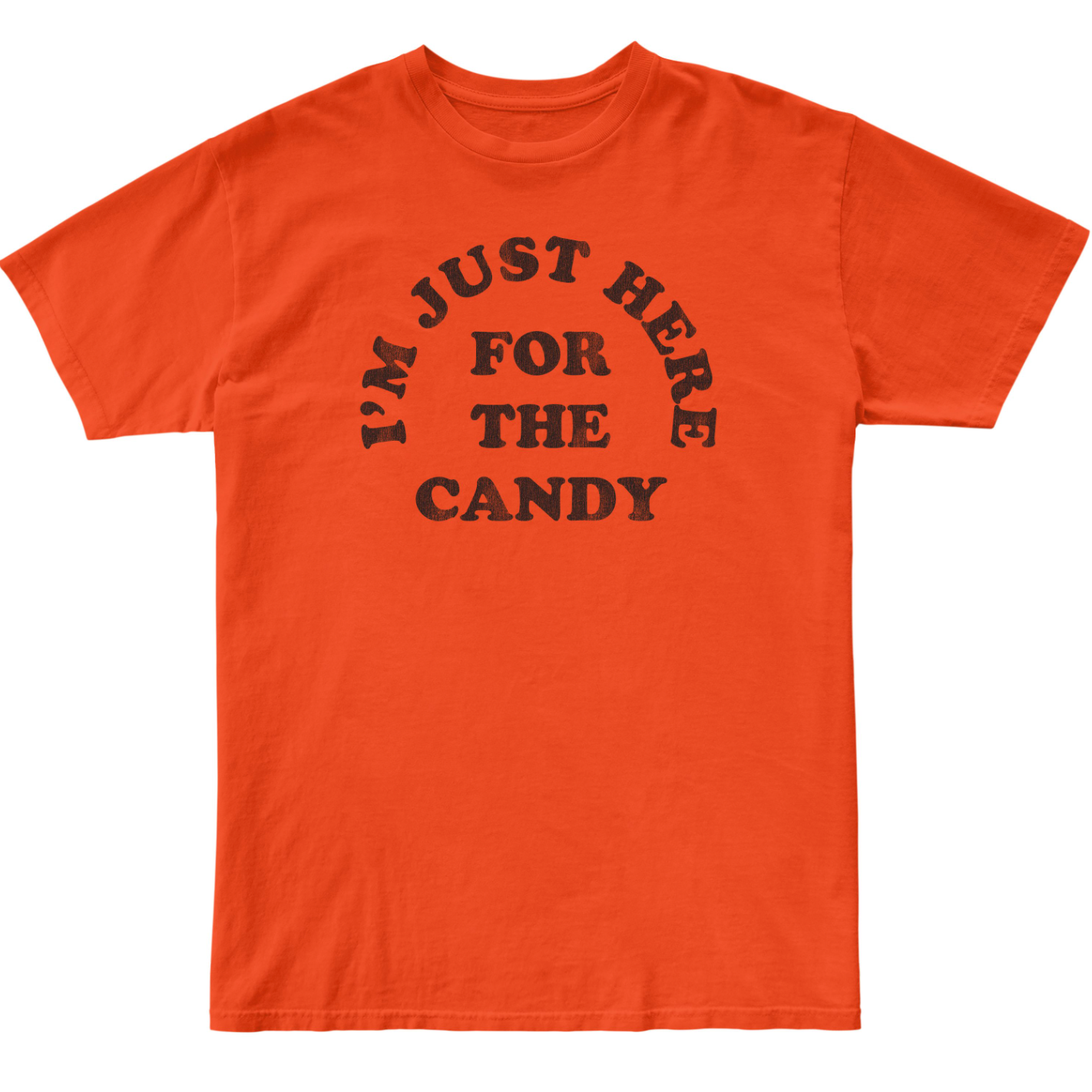 I'm Just Here For The Candy 100% Cotton Unisex Tee