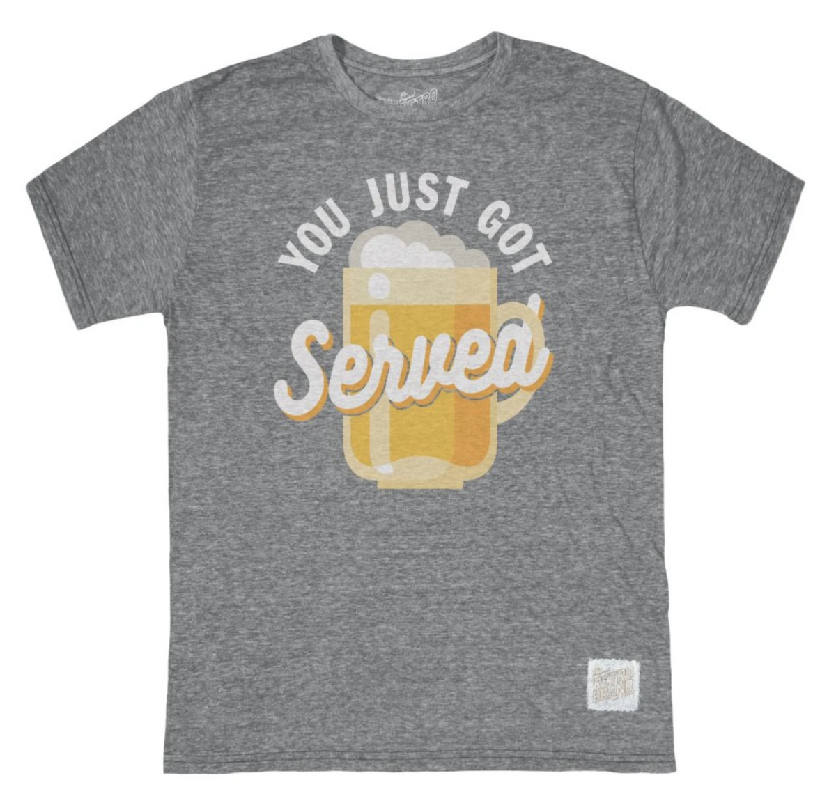 You Just Got Served Tri-Blend Tee