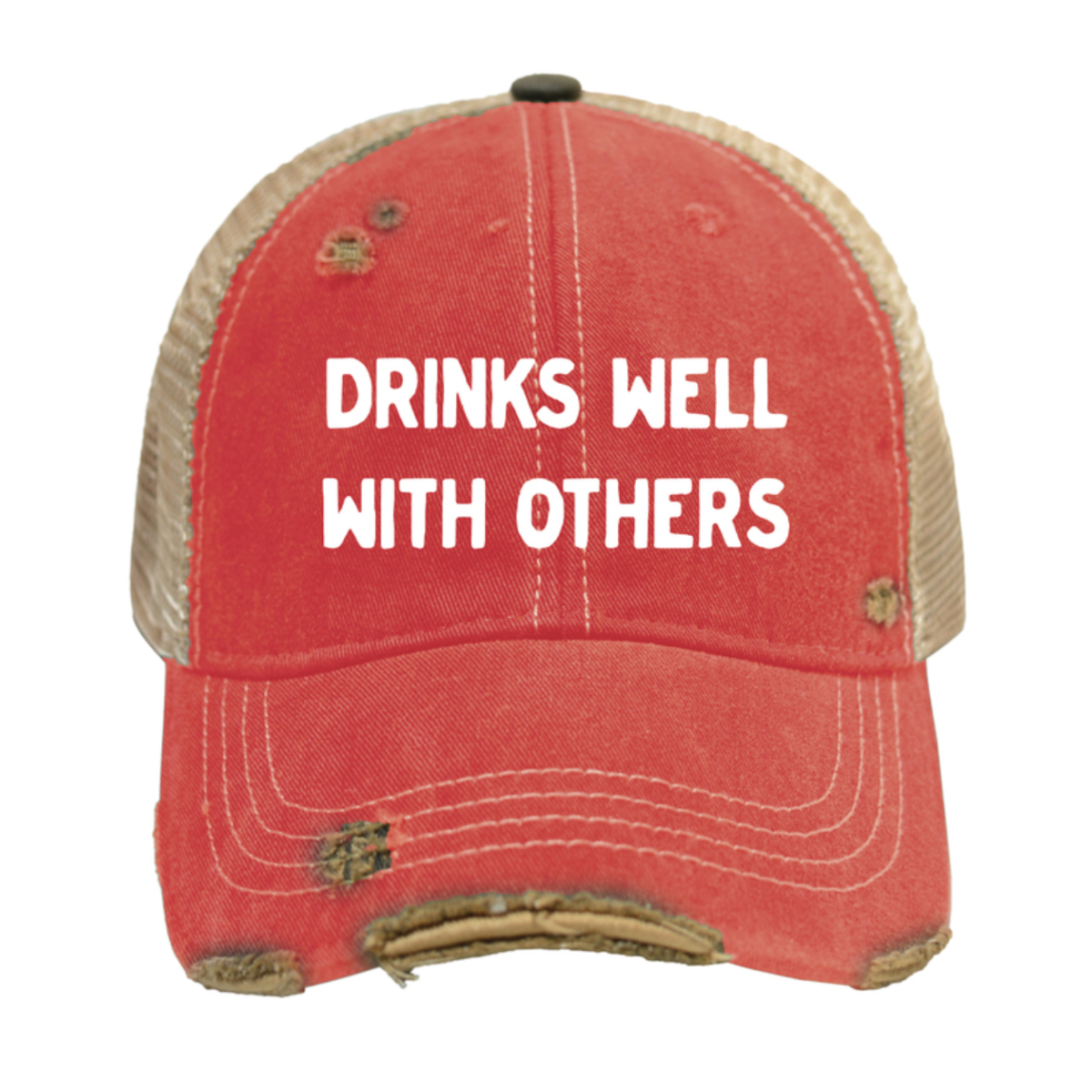 Drinks Well With Others Snap Back Vintage Trucker Cap