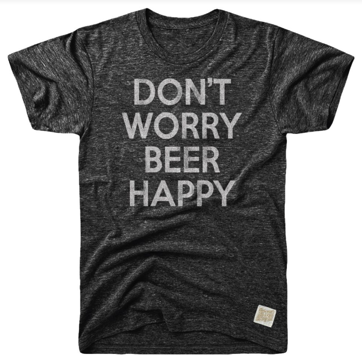 Don't Worry Beer Happy Tri-Blend Tee