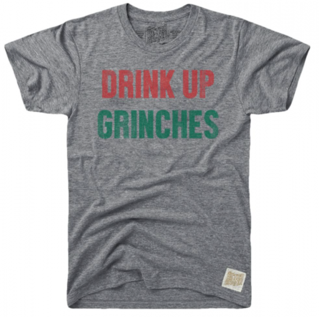 Drink Up Grinches Tri-Blend Tee